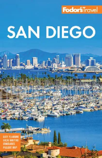Fodor's San Diego: With North County by Fodor's Travel Guides