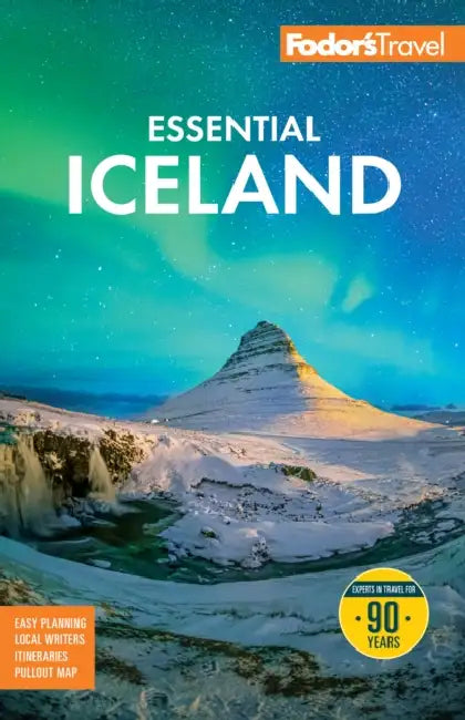 Fodor's Essential Iceland by Fodor's Travel Guides