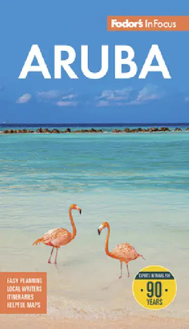 Fodor's InFocus Aruba by Fodor's Travel Guides