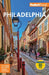 Fodor's Philadelphia: With Valley Forge, Bucks County, the Brandywine Valley, and Lancaster County by Fodor's Travel Guides