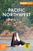 Fodor's Pacific Northwest: With Portland, Seattle, Vancouver & the Best Road Trips by Fodor's Travel Guides