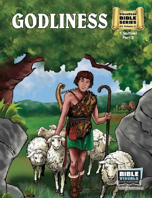 Godliness: Old Testament Volume 21: 1 Samuel, Part 2 by Arlene S. Piepgrass
