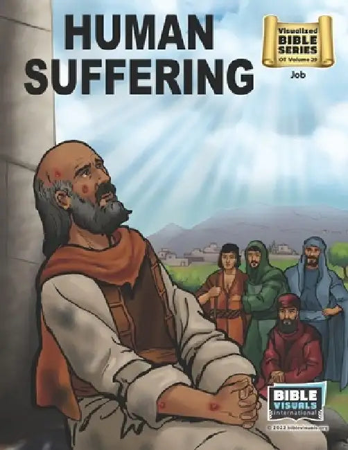 Human Suffering: Old Testament Volume 29: Job by Arlene S. Piepgrass