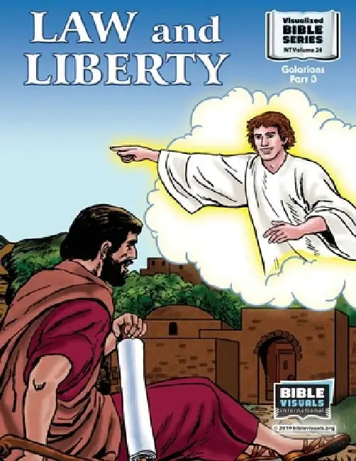 Law and Liberty: New Testament Volume 28: Galatians Part 3 by Marilyn P. Habecker