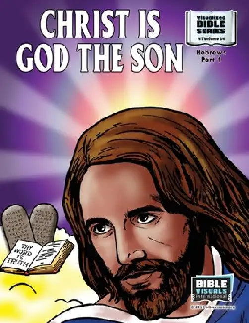 Christ Is God the Son: New Testament Volume 34: Hebrews, Part 1 by R. Iona Lyster