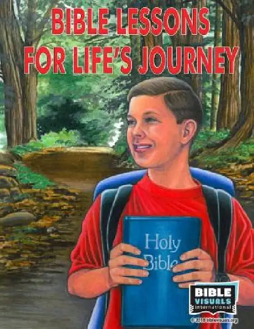 Bible Lessons for Life's Journeys: 5 Visualized Bible Lessons by Katherine E. Hershey