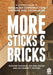 More Sticks and Bricks: A Lawyer's Guide to Advanced Construction Systems and Techniques by Belinda Ann Bacon, Levi W. Barrett, Suzanne M. McSorley McSorley