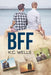 Bff by K. C. Wells