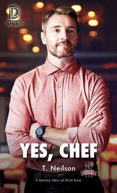 Yes, Chef by T. Neilson