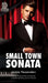 Small Town Sonata: Volume 87 by Jamie Fessenden