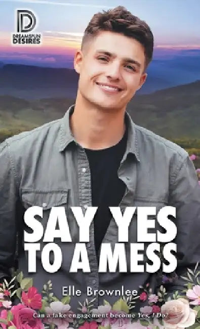 Say Yes to a Mess by Elle Brownlee
