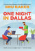 One Night in Dallas by Bru Baker