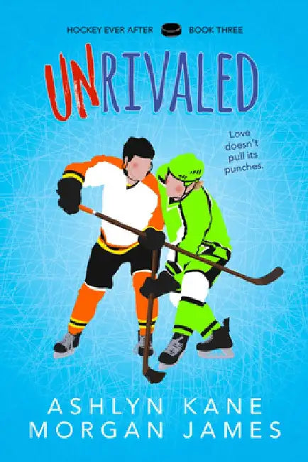 Unrivaled by Ashlyn Kane