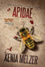 Apidae: Volume 3 by Xenia Melzer