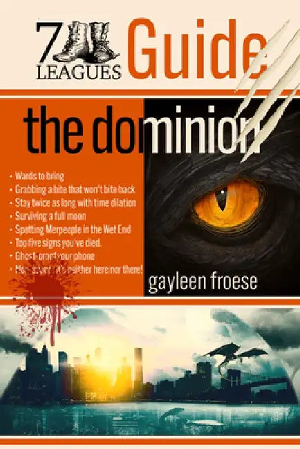 The Dominion: Volume 1 by Gayleen Froese