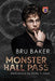 Monster Hall Pass: Special Illustrated Edition by Bru Baker