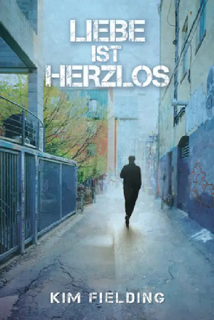 Liebe ist herzlos by Fielding, Kim