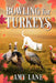 Bowling for Turkeys by Amy Lane