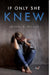 If Only She Knew by Amanda D. Wilson