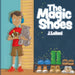 The Magic Shoes by J. Leilani