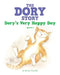 The Dory Story - Episode 3: Dory's Very Happy Day by Ricky Gazelle