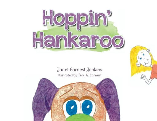 Hoppin' Hankaroo by Janet Earnest Jenkins