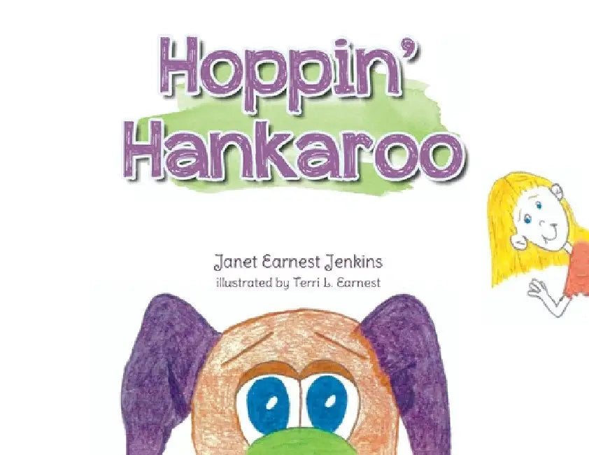 Hoppin' Hankaroo by Janet Earnest Jenkins