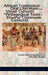 African Traditional Oral Literature and Visual Cultures as Pedagogical Tools in Diverse Classroom Contexts by Lewis Asimeng-Boahene