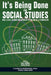 It's Being Done in Social Studies: Race, Class, Gender and Sexuality in the Pre/K-12 Curriculum by Lara M. Willox, Cathy A. R. Brant