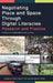 Negotiating Place and Space Through Digital Literacies: Research and Practice by Damiana G. Pyles