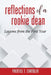 Reflections of a Rookie Dean: Lessons from the First Year by Prentice T. Chandler