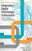 Integrating Digital Technology in Education: School-University-Community Collaboration (hc) by R. Martin Reardon