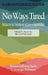 No Ways Tired: The Journey for Professionals of Color in Student Affairs: Volume II - By and By: Mid-Level Professionals by Monica Galloway Burke