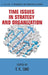 Time Issues in Strategy and Organization (hc) by T. K. Das