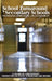 School Turnaround in Secondary Schools: Possibilities, Complexities, and Sustainability (hc) by Coby V. Meyers