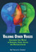 Valuing Other Voices: Discourses that Matter in Education, Social Justice, and Multiculturalism by Festus E. Obiakor