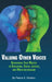 Valuing Other Voices: Discourses that Matter in Education, Social Justice, and Multiculturalism (hc) by Festus E. Obiakor