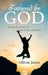 Fathered by God: Living Securely as His Beloved Child by Olivia Jones