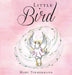 Little Bird by Mary Timmermann