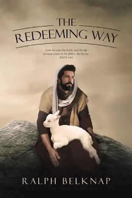 The Redeeming Way by Ralph Belknap