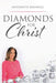 Diamonds for Christ by Antoinette Barnwell
