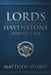 Lords of Havenstone by Matthew Storey