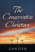 The Conservative Christian by Zander