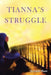 Tianna's Struggle by Joycinth Shaw