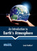 An Introduction to Earth's Atmosphere by Jacob Goddard