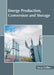 Energy Production, Conversion and Storage by Lucas Collins