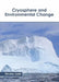 Cryosphere and Environmental Change by Nicolas Judd