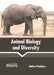 Animal Biology and Diversity by Adalina Woodbury