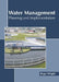 Water Management: Planning and Implementation by Roger Wright