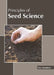 Principles of Seed Science by Lisa Swinton